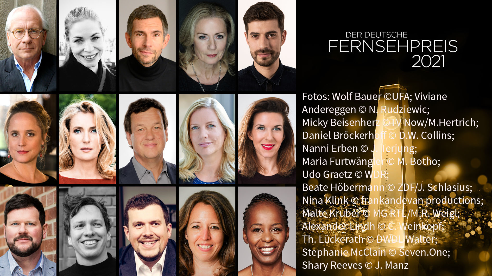 Der 22. Deutsche Fernsehpreis wird am 16. September in Köln verliehen. Die Deutsche Telekom ist dem Stiftergremium beigetreten. Unter dem Vorsitz von Wolf Bauer hat eine 15-köpfige Expertenjury nun ihre Arbeit aufgenommen. (Foto: Wolf Bauer ©UFA; Viviane Andereggen © N. Rudziewic; Micky Beisenherz ©TV Now/M.Hertrich; Daniel Bröckerhoff © D.W. Collins; Nanni Erben © J. Terjung; Maria Furtwängler © M. Botho; Udo Graetz © WDR; Beate Höbermann © ZDF/J. Schlasius; Nina Klink © frankandevan productions; Malte Kruber © MG RTL/M.R. Weigl; Alexander Lindh © C. Weinkopf; Th. Lückerath © DWDL Walter; Stephanie McClain © Seven.One; Shary Reeves © J. Manz)