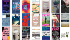 Der Börsenverein des Deutschen Buchhandels veröffentlichte am heutigen 23. August die Longlist mit 20 für den Deutschen Buchpreis 2022 nominierten Titeln. Zu ihnen gehören vier Romandebüts und wie im Vorjahr ein neues Buch von Heinz Strunk. (Foto: Börsenverein des Deutschen Buchhandels)